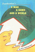 A Man A Home And A World
