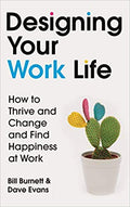Designing Your Work Life