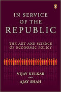 In Service Of The Republic: The Art And Science Of Economic Policy