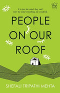 People On Our Roof