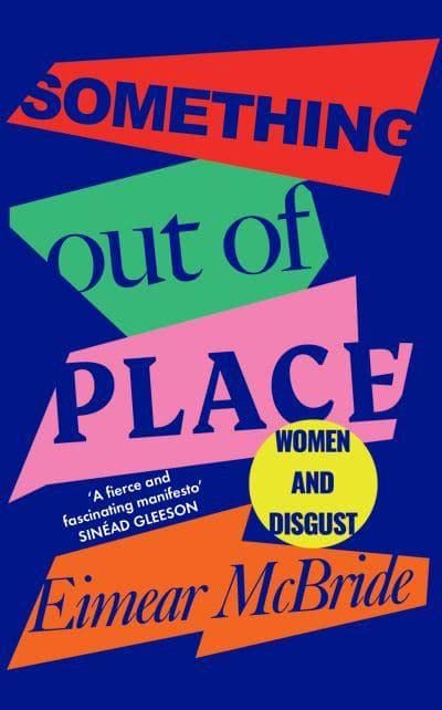 Something Out of Place: Women Disgust