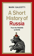 A Short History Of Russia