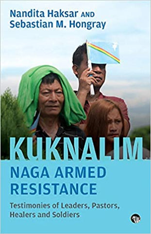 Kuknalim : Naga Armed Resistance