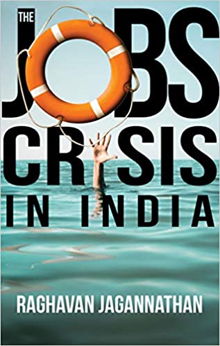 The Jobs Crisis In India