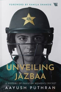 Unveiling Jazbaa: A History Of Pakistan Women's Cricket