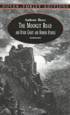 The Moonlit Road And Other Ghost And Horror Stories