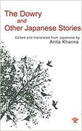 The Dowry And Other Japanese Stories