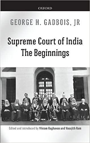 Supreme Court of India: The Beginnings – Champaca Bookstore