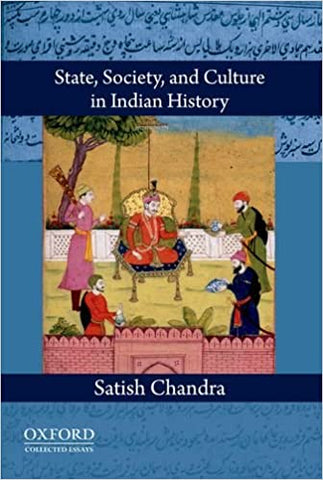 State, Society, And Culture In Indian History