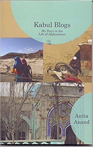 Kabul Blogs: My Days In The Life Of Afghanistan