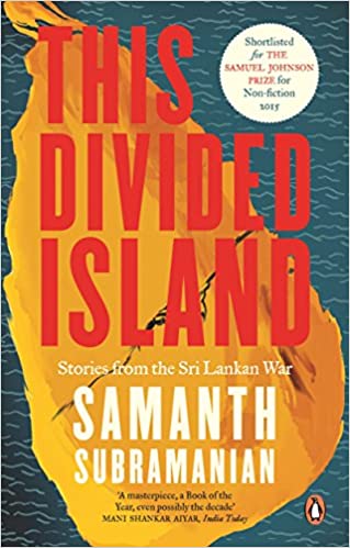 This Divided Island: Stories From The Sri Lankan War