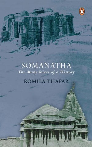 Somanatha: The Many Voices Of A History