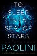 To Sleep in a Sea of Stars