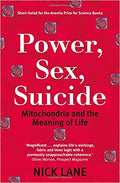 Power, Sex, Suicide: Mitochondria And The Meaning Of Life