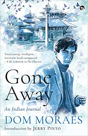 Gone Away: An Indian Journal