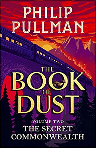 The Secret Commonwealth: The Book Of Dust Volume Two
