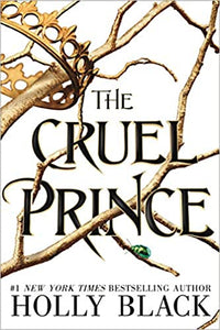 The Cruel Prince (The Folk Of The Air #1)