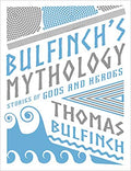 Bulfinch's Mythology