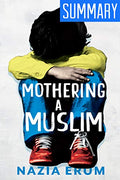 Mothering A Muslim
