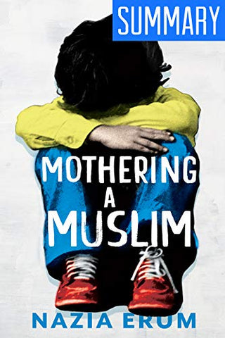 Mothering A Muslim