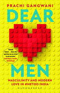 Dear Men: Masculinity and Modern Love in #MeToo India