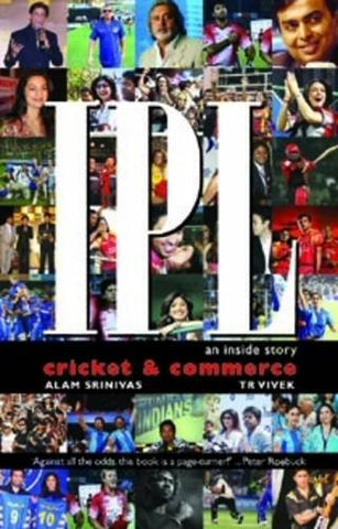 IPL And Inside Story: An Inside Story