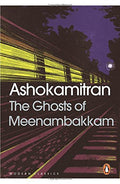 The Ghosts Of Meenambakkam
