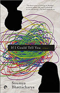 If I Could Tell You : A Novel