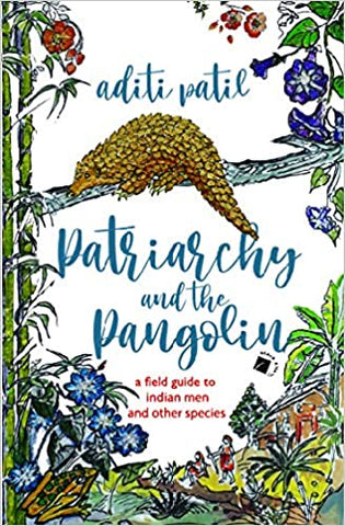 Patriarchy And The Pangolin
