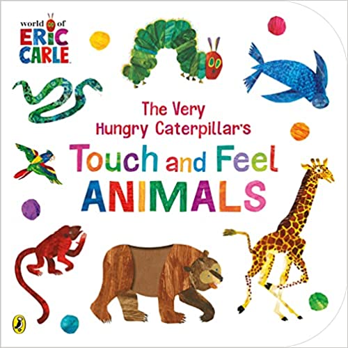 The Very Hungry Caterpillar’s Touch And Feel Animals