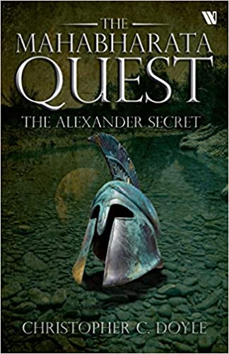 The Mahabharata Quest: The Alexander Secret