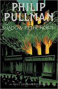 The Shadow In The North