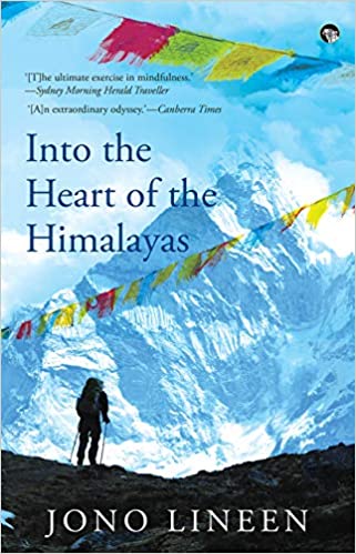 Into The Heart Of The Himalayas