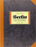 Berlin: City of Smoke, Book 2