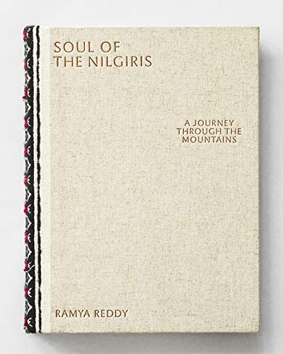 Soul Of The Nilgiris