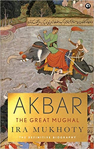 Akbar The Great Mughal