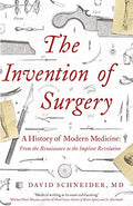 The Invention Of Surgery