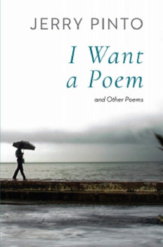 I Want A Poem And Other Poems