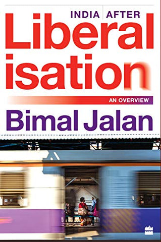 India After Liberalisation: An Overview