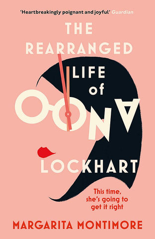 The Rearranged Life Of Oona Lockhart