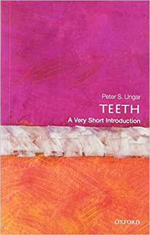 Teeth: A Very Short Introduction