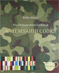 The Ultimate Army Cookbook: A Memsahib Cooks