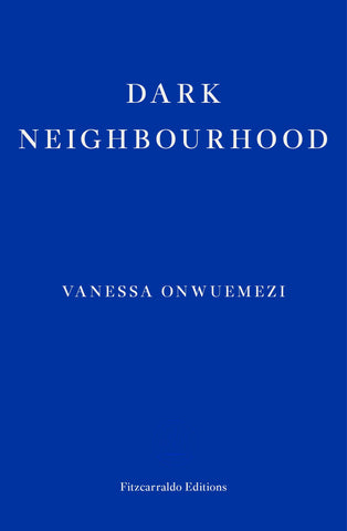 Dark Neighbourhood