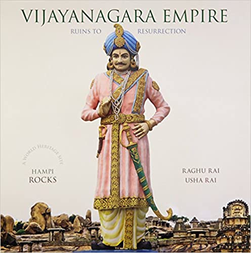 Vijayanagara Empire: Ruins To Resurrection