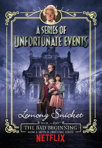 A Series Of Unfortunate Event 1: The Bad Beginning