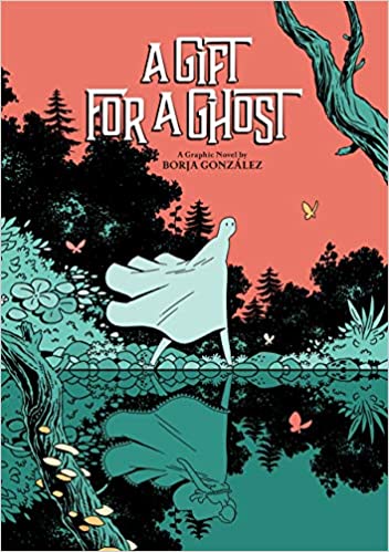 A Gift For A Ghost