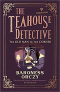 The Old Man In The Corner: The Teahouse Detective