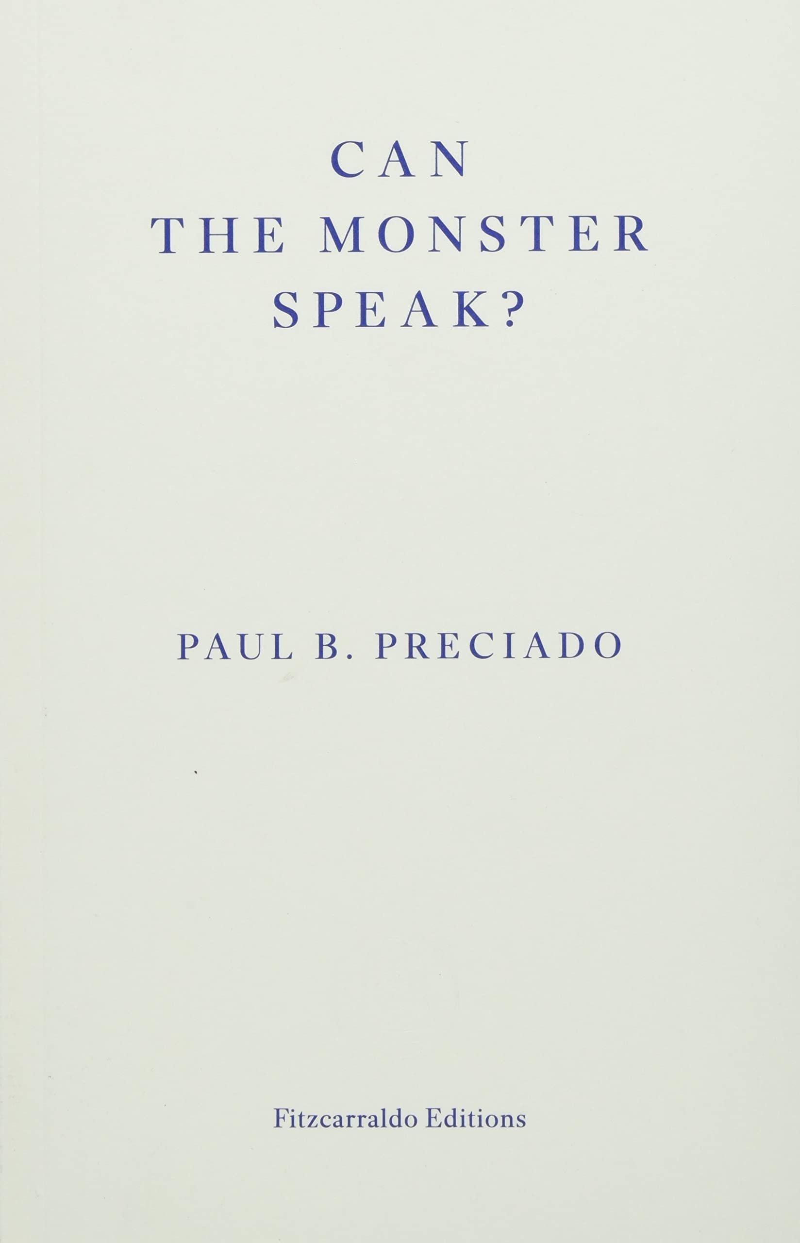 Can The Monster Speak?