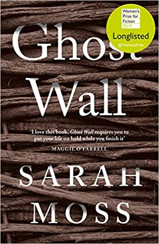 Ghost Wall (Hardback)