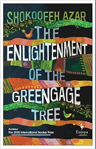 The Enlightenment Of The Greengage Tree